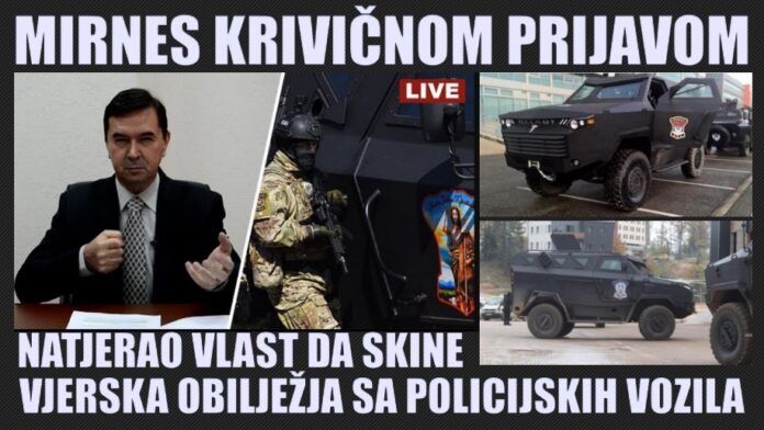 Mirnes Ajanović krivičnom prijavom natjerao vlast na skidanje vjerskih obilježja sa policijskih vozila u RS