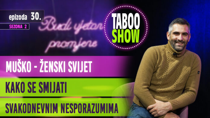 Naslovna fotografija za 30. epizodu podcasta Taboo Show. Tema epizode je muško ženski svijet