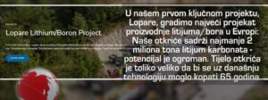 Kompanija Arcor AG koja radi istraživanja na svojoj stranici je objavila Projekat Lopare navodeći da je potencijal ogroman – najmanje 2 miliona tona litijum karbonata 