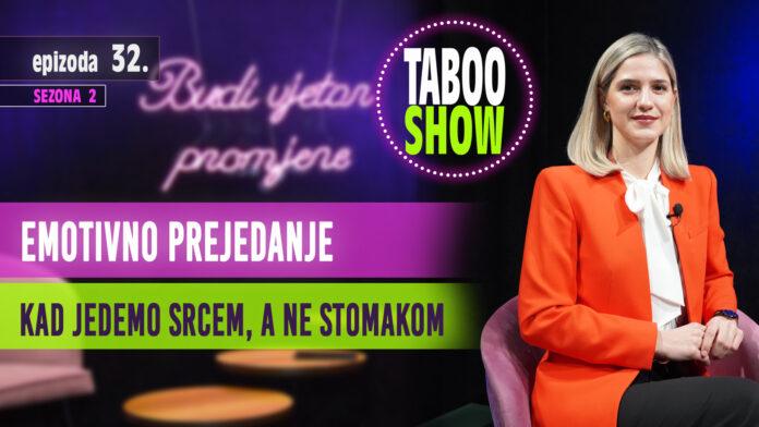 Naslovna fotografija 32. epizode podcasta Taboo Show, tema emocionalno prejedanje