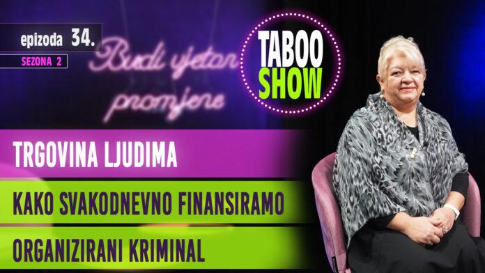 Naslovna fotografija za 34. epizodu podcasta Taboo Show. Tema epizode je trgovina ljudima