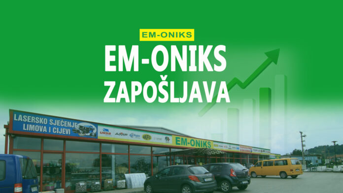 EM-ONIKS zapošljava